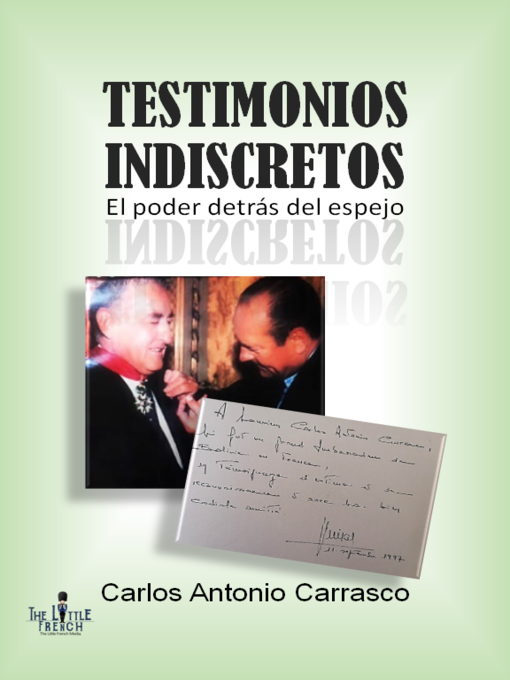 Title details for Testimonios Indiscretos by Carlos Antonio Carrasco - Available